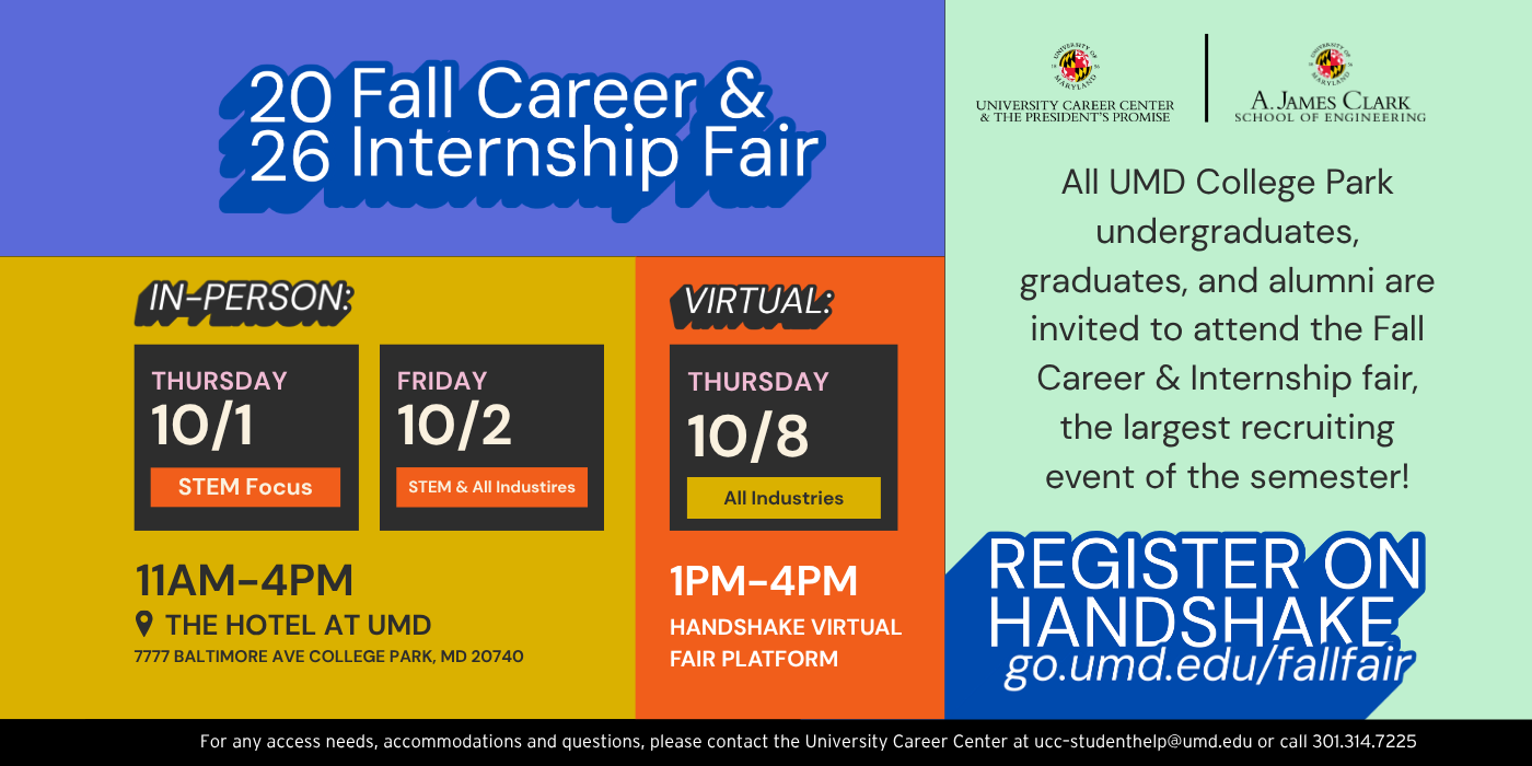 Flyer for the 2026 Fall Career & Internship Fair, occurring at the Hotel at UMD in-person on October 1 & 2, 2026, and virtually on October 8, 2026.