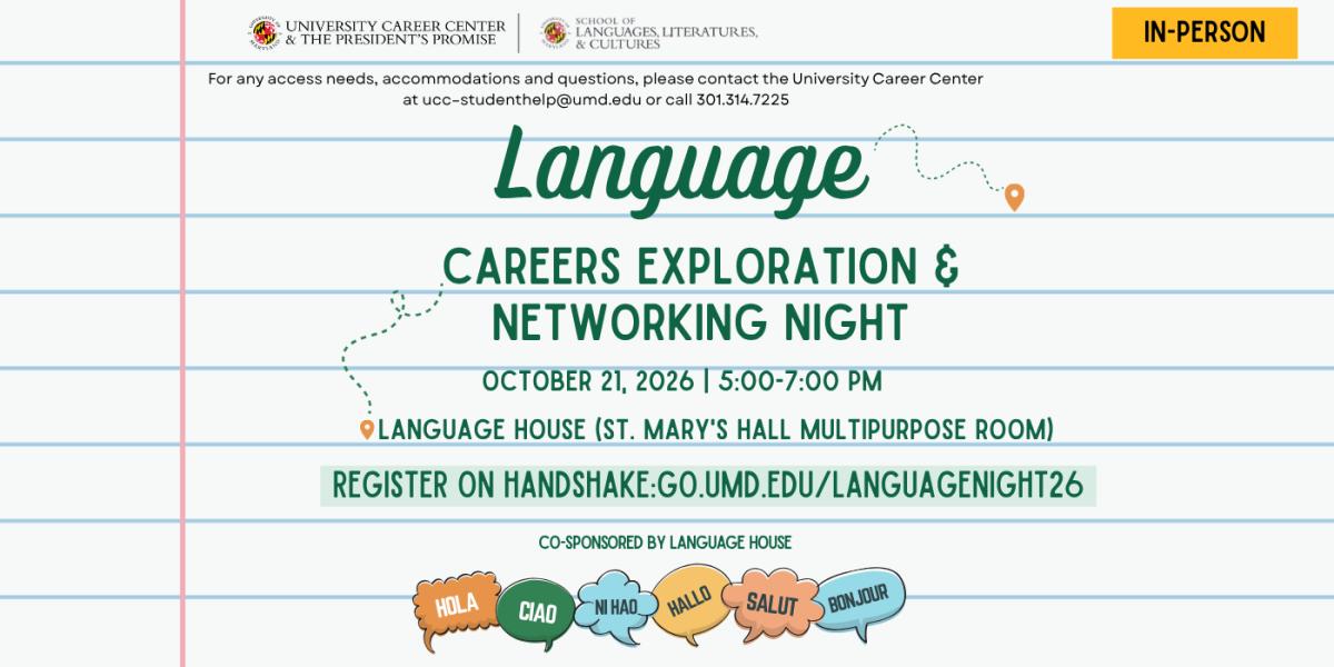 Language Career Exploration & Networking Night flyer, occurring on October 15, 2026, from 4:30 p.m. - 6:30 p.m., at the University Career Center - Hornbake Library, South Wing (3rd Floor) 