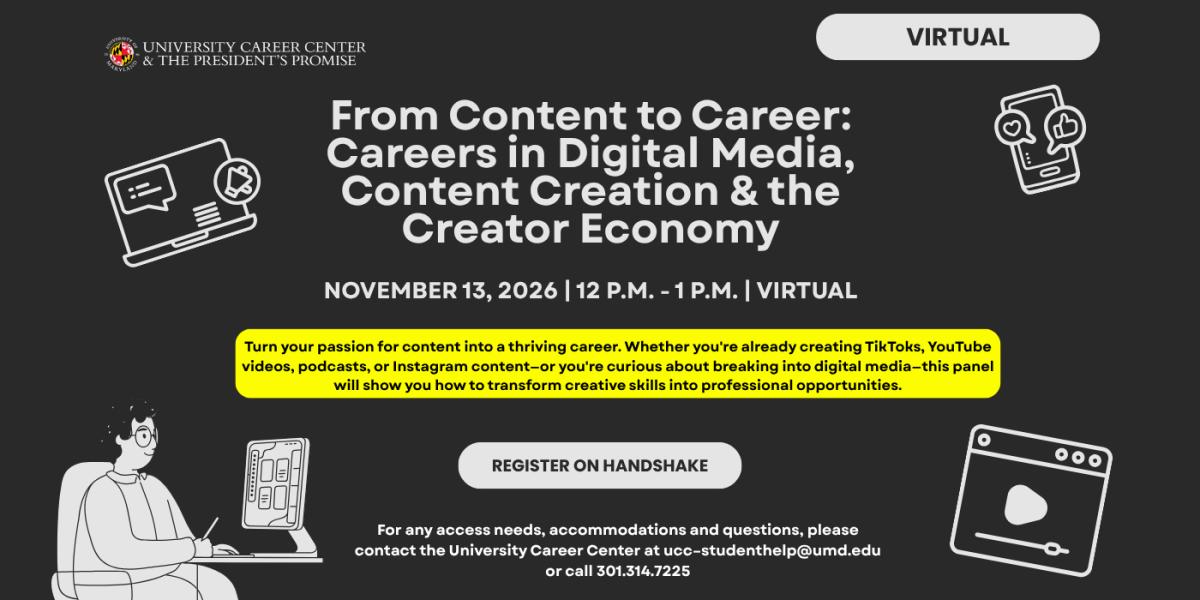 From Content to Career: Careers in Digital Media, Content Creation & the Creator Economy flyer, occurring virtually November 13, 2026, 12 p.m. - 1 p.m.. 