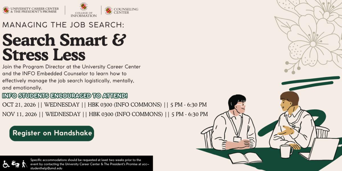 Managing the job search: search smart and stress less event flyer, event occurring on October 21 and November 11, 2026 from 5 pm - 6:30 pm. An image of two men seated together having a discussion are positioned to the right of the image with a graphic of a flower above the men. 
