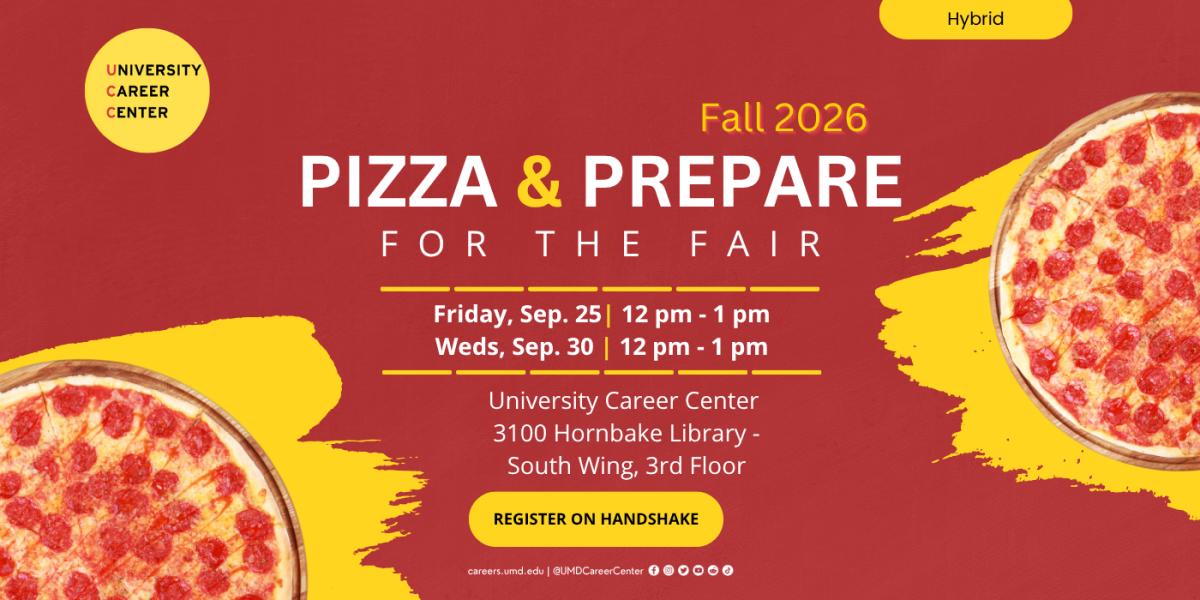 Pizzas are placed around the body of text describing the career fair prep workshop. Occurring Sep 25 & 30 from 12 pm - 1 pm at the University Career Center.