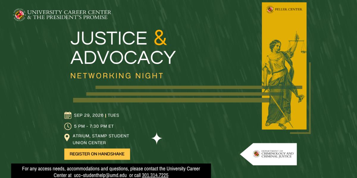 Justice & Advocacy Networking Night flyer, occurring on Sept 29, 2026 from 5 pm - 7:30 pm, in the Atrium, Stamp Student Union. The flyer includes a green, rainy textured background, with an image of a woman dressed in robes holding a sword and weight scales.
