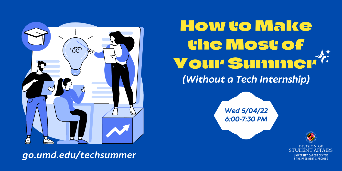 Thumbnail: How to Make the Most of Your Summer (Without a Tech Internship)