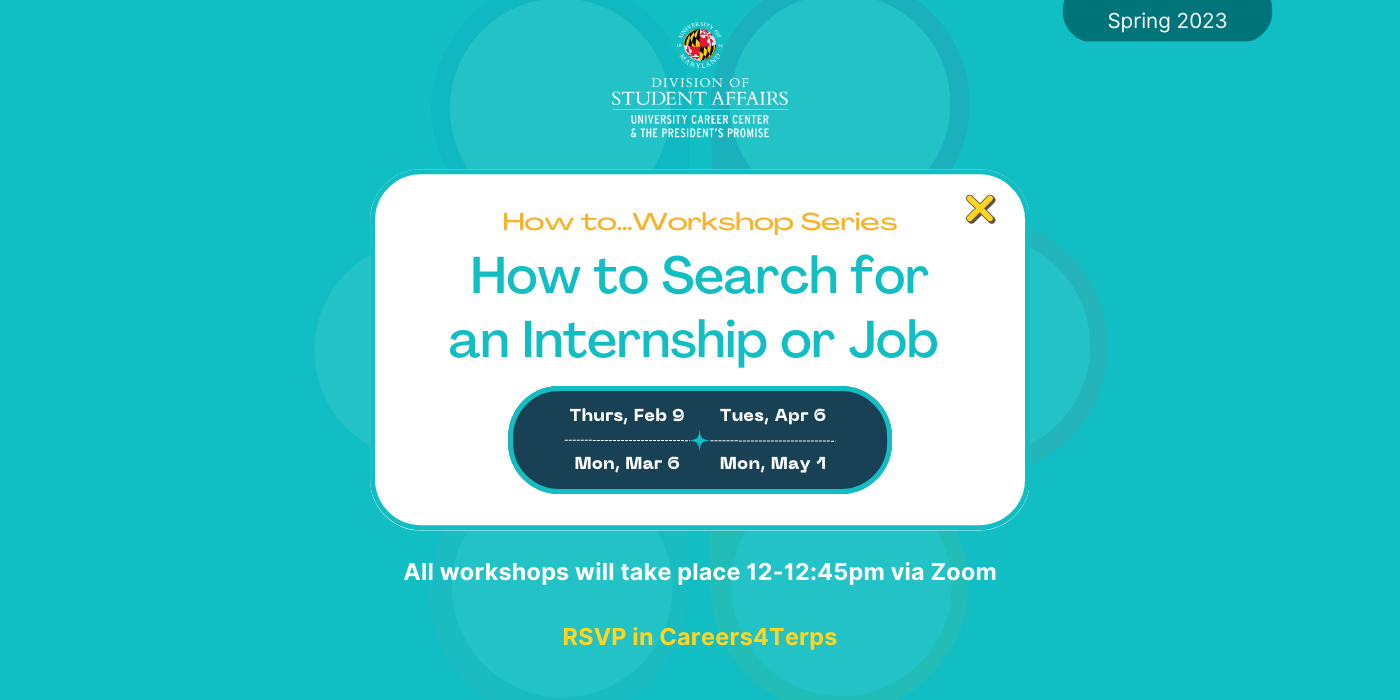 Graphic: How to Search for an Internship or Job Workshop