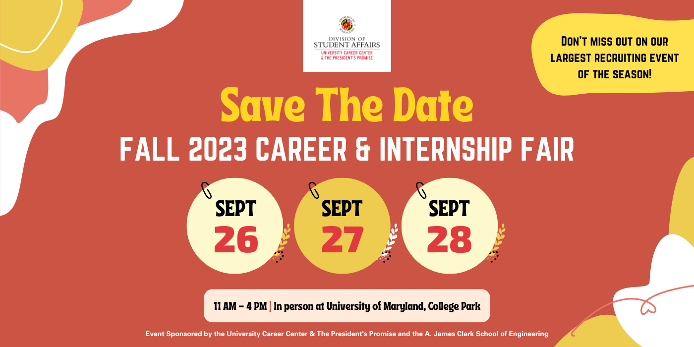 Save the Date: UMD Fall Career & Internship Fair 9/26/23 - 9/28/23
