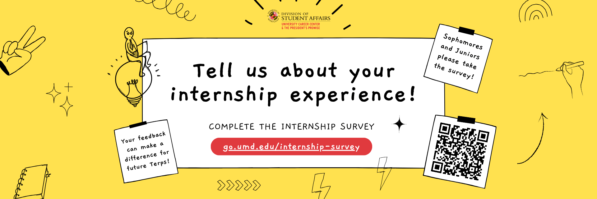 A promotional image for the internship experience survey.