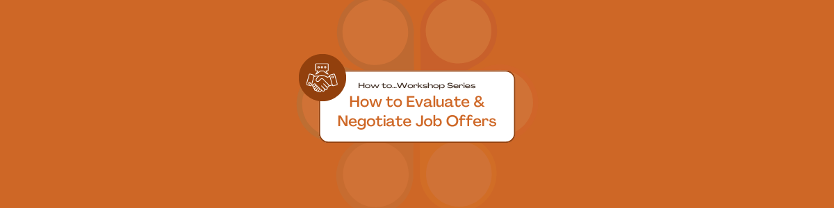 How to Evaluate & Negotiate Job Offers logo