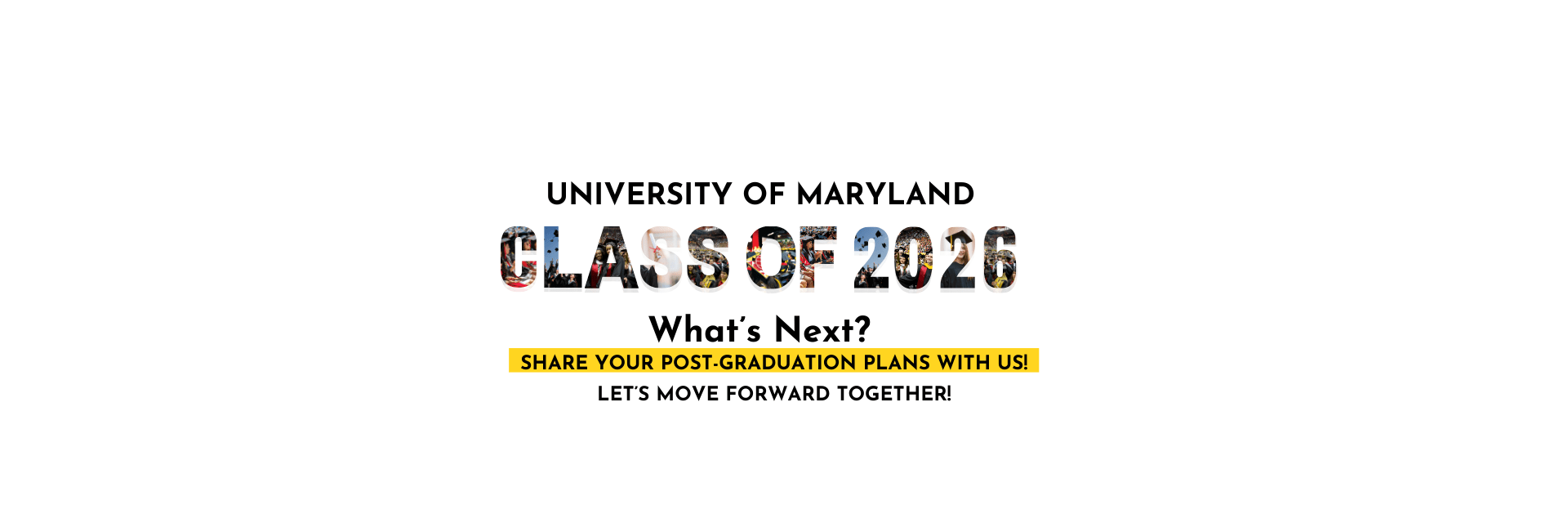 An infographic promoting the UMD Graduation Survey for 2026.