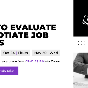 Promotion for the How to Evaluate and negotiate job offers workshop.