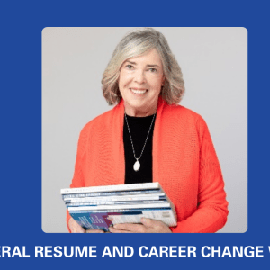 An infographic for the federal resume and career change webinar featuring a picture of Kathryn Troutman.